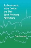 Surface Acoustic Wave Devices and Their Signal Processing Applications (eBook, ePUB)