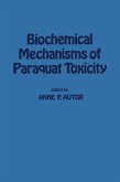 Biochemical Mechanisms of Paraquat Toxicity (eBook, PDF)