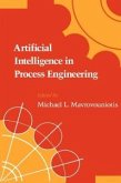 Artificial Intelligence in Process Engineering (eBook, PDF)