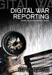 Digital War Reporting (eBook, PDF) - Bild 1