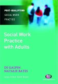 Social Work Practice with Adults (eBook, PDF)