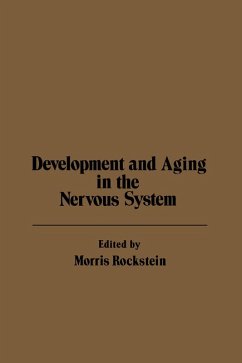 Development and Aging in the Nervous System (eBook, PDF)