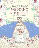 The Little Book of Wedding Etiquette (eBook, ePUB)