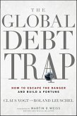 The Global Debt Trap (eBook, ePUB)