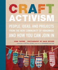 Craft Activism (eBook, ePUB) - Tapper, Joan; Zucker, Gale