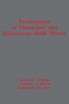 Incineration of Municipal and Hazardous Solid Wastes (eBook, PDF) - Tillman, David A.