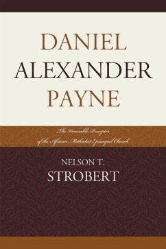 Daniel Alexander Payne (eBook, ePUB) - Strobert, Nelson T.