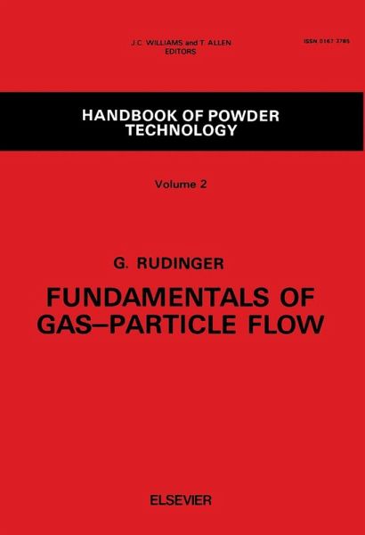 Fundamentals of Gas Particle Flow (eBook, PDF) Fundamentals of Gas Particle Flow (eBook, PDF)