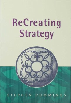 ReCreating Strategy (eBook, PDF) - Cummings, Stephen