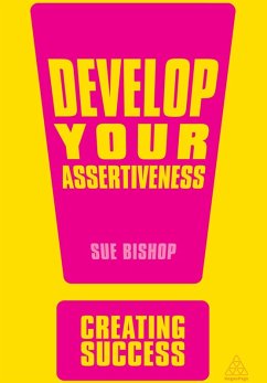 Develop Your Assertiveness (eBook, ePUB) - Bishop, Sue
