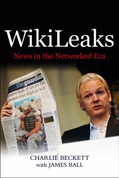 WikiLeaks (eBook, PDF) - Beckett, Charlie; Ball, James