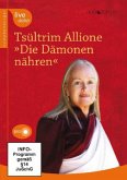 "Die Dämonen nähren", 1 DVD