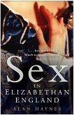 Sex in Elizabethan England (eBook, ePUB)
