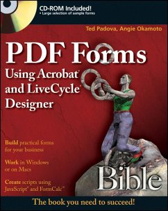 PDF Forms Using Acrobat and LiveCycle Designer Bible (eBook, PDF) - Padova, Ted; Okamoto, Angie