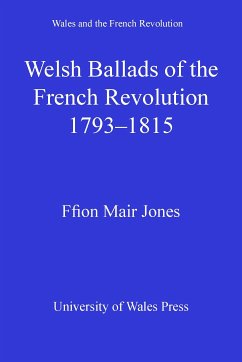 Welsh Ballads of the French Revolution (eBook, PDF) - Jones, Ffion Mair