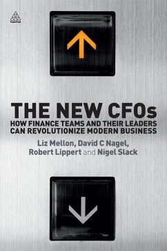 The New CFOs (eBook, ePUB) - Mellon, Liz; Nagel, David C.; Lippert, Robert; Slack, Nigel