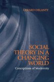 Social Theory in a Changing World (eBook, ePUB)