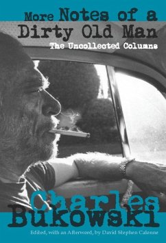 More Notes of a Dirty Old Man (eBook, ePUB) - Bukowski, Charles