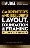 Audel Carpenter's and Builder's Layout, Foundation, and Framing, All New (eBook, PDF)
