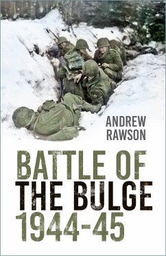 Battle of the Bulge 1944-45 (eBook, ePUB) - Rawson, Andrew