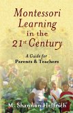 Montessori Learning in the 21st Century (eBook, ePUB)
