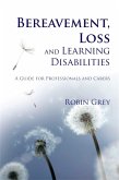 Bereavement, Loss and Learning Disabilities (eBook, ePUB)