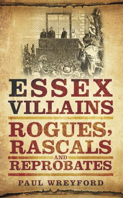 Essex Villains (eBook, ePUB) - Wreyford, Paul