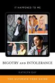 Bigotry and Intolerance (eBook, ePUB) Bigotry and Intolerance (eBook, ePUB)