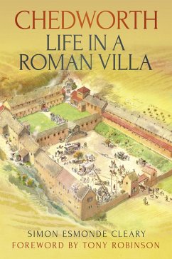 Chedworth: Life in a Roman Villa (eBook, ePUB) - Cleary, Simon Esmonde