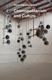 Cosmopolitanism and Culture (eBook, PDF) Cosmopolitanism and Culture (eBook, PDF)