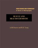 Muscle and Meat Biochemistry (eBook, PDF) Muscle and Meat Biochemistry (eBook, PDF)