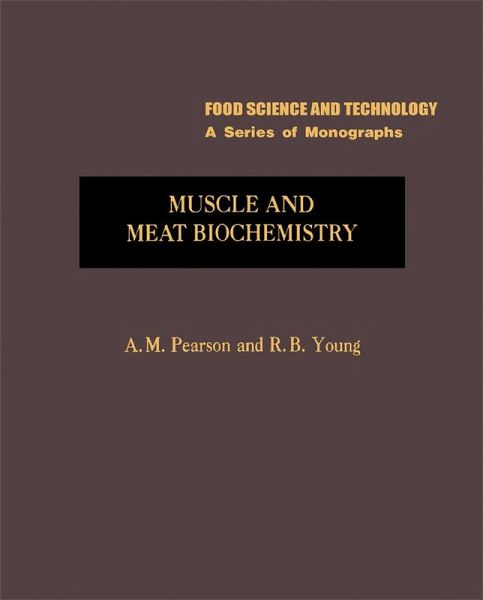 Muscle and Meat Biochemistry (eBook, PDF) Muscle and Meat Biochemistry (eBook, PDF)