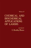 Chemical and Biochemical Applications of Lasers V2 (eBook, PDF)