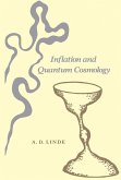 Inflation and Quantum Cosmology (eBook, PDF)