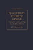 Quantitative Coherent Imaging (eBook, PDF)