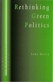 Rethinking Green Politics (eBook, PDF)