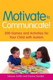 Motivate to Communicate! (eBook, ePUB)