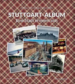 Stuttgart-Album - Bogen, Uwe;Wagner, Thomas;Kloker, Manuel