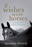 If Wishes Were Horses (eBook, ePUB)