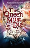 The Queen Must Die (eBook, ePUB)