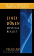 Eihei Dogen: Mystical Realist (eBook,... - Bild 1