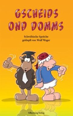 Gscheids ond Domms - Wager, Wulf;Linke, Alexander