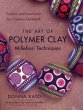 The Art of Polymer Clay Millefiori... - Bild 1