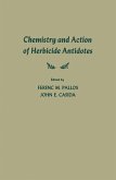 Chemistry and Action of Herbicide Antidotes (eBook, PDF)