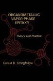 Organometallic Vapor-Phase Epitaxy (eBook, PDF) Organometallic Vapor-Phase Epitaxy (eBook, PDF)