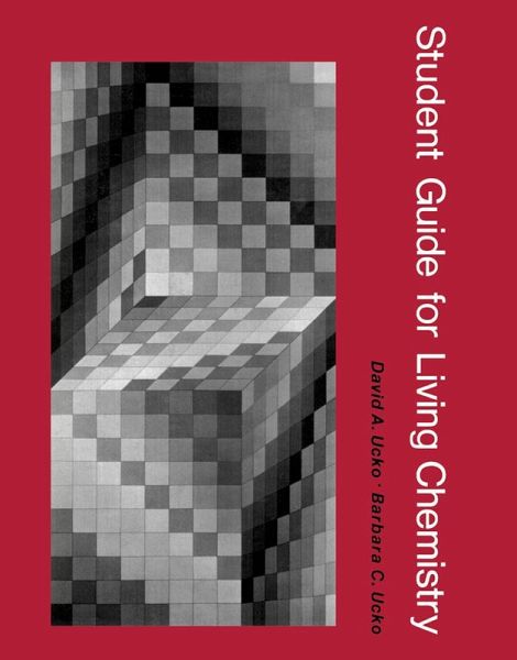Student Guide For Living Chemistry (eBook, PDF)