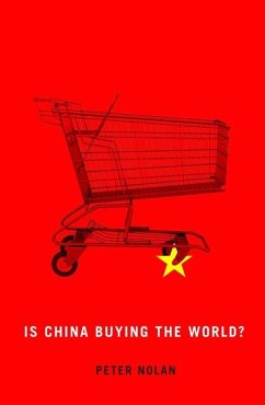 Is China Buying the World? (eBook, PDF) - Nolan, Peter