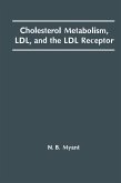 Cholesterol Metabolism, LDL, and the LDL Receptor (eBook, PDF)