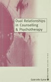 Dual Relationships in Counselling & Psychotherapy (eBook, PDF)