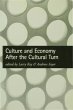 Culture and Economy After the Cultural... - Bild 1